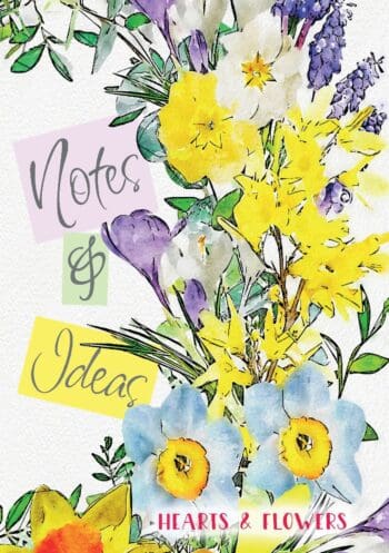 Hearts and Flowers : A Luxe Illustrated Notes & Ideas book