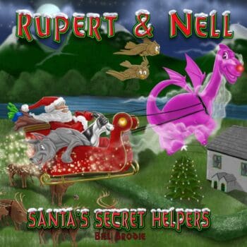Rupert and Nell: Santa's Secret Helpers