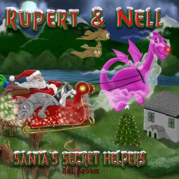 Rupert and Nell: Santa's Secret Helpers