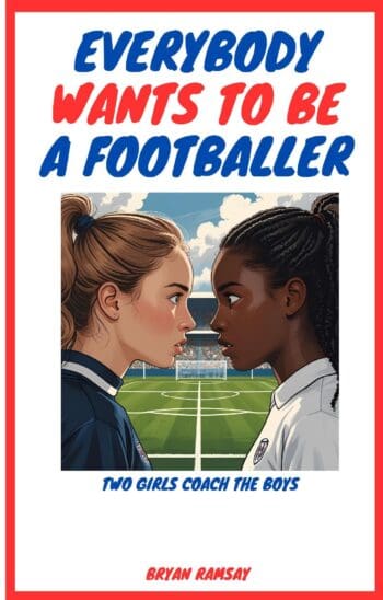 Everybody Wants To Be A Footballer