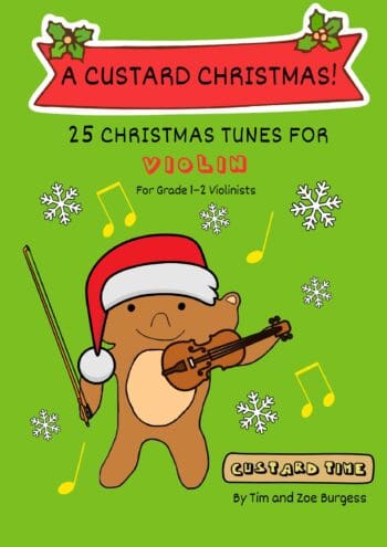A Custard Christmas 25 Christmas Tunes For Violin
