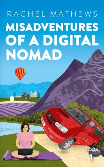 Misadventures of a Digital Nomad