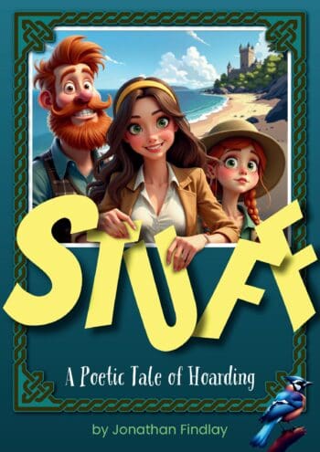 STUFF - a Poetic Tale of Hoarding
