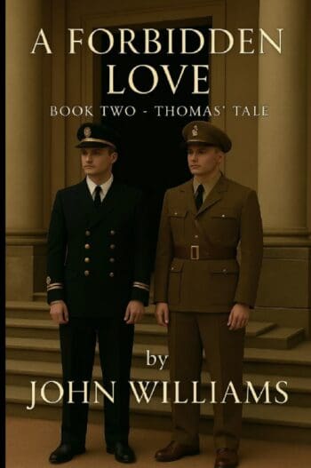 A FORBIDDEN LOVE: BOOK TWO THOMAS' TALE