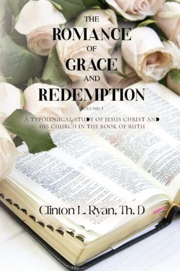 The Romance Of Grace and Redemption