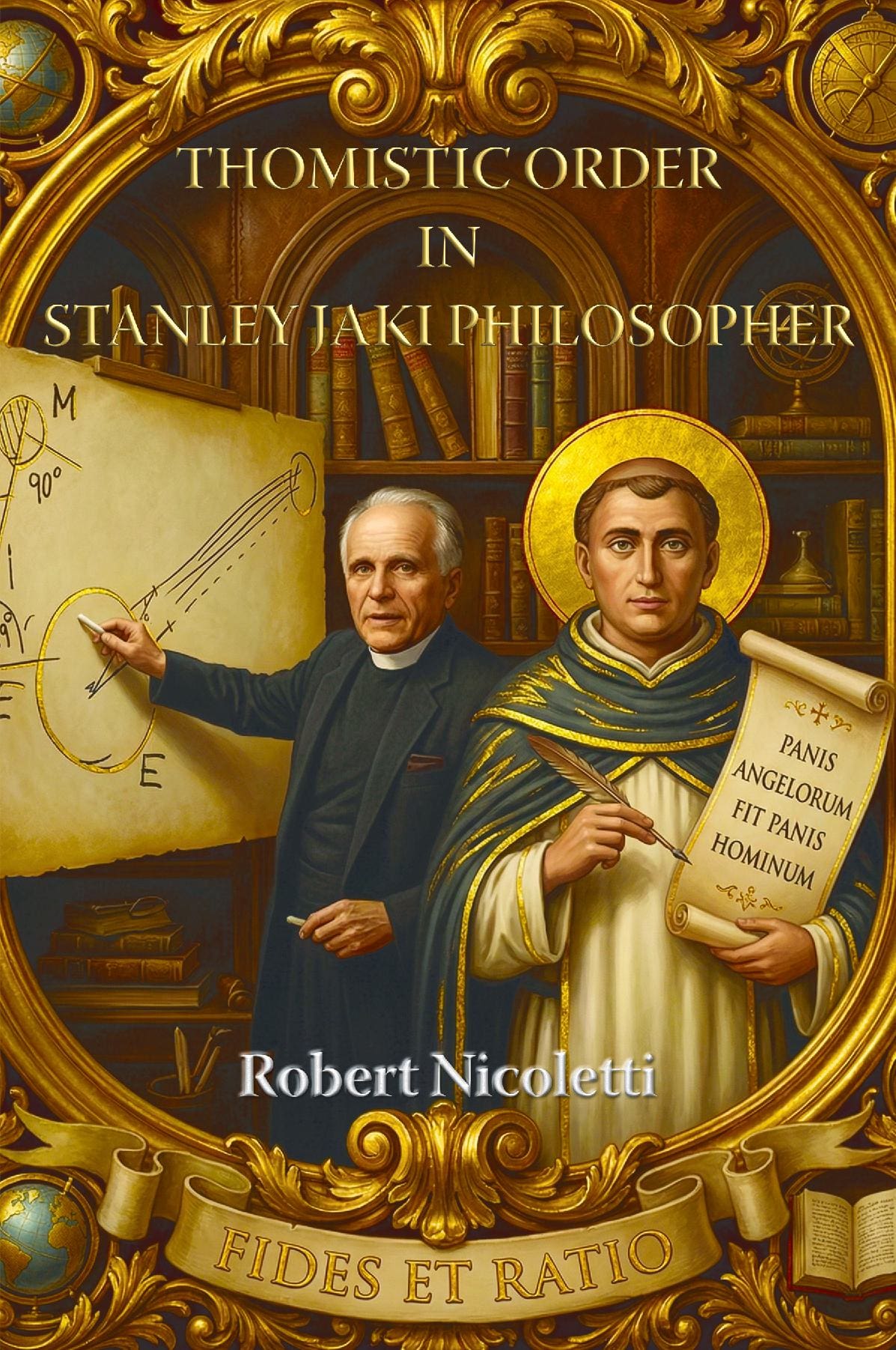 Thomistic Order in Stanley Jaki Philosopher