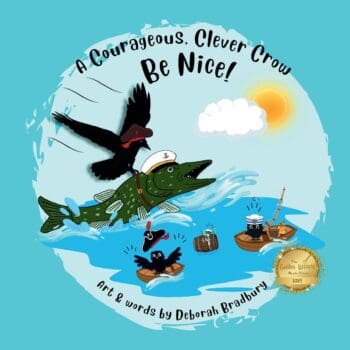 A Courageous, Clever Crow: Be Nice!
