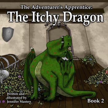 The Adventurer's Apprentice: The Itchy Dragon