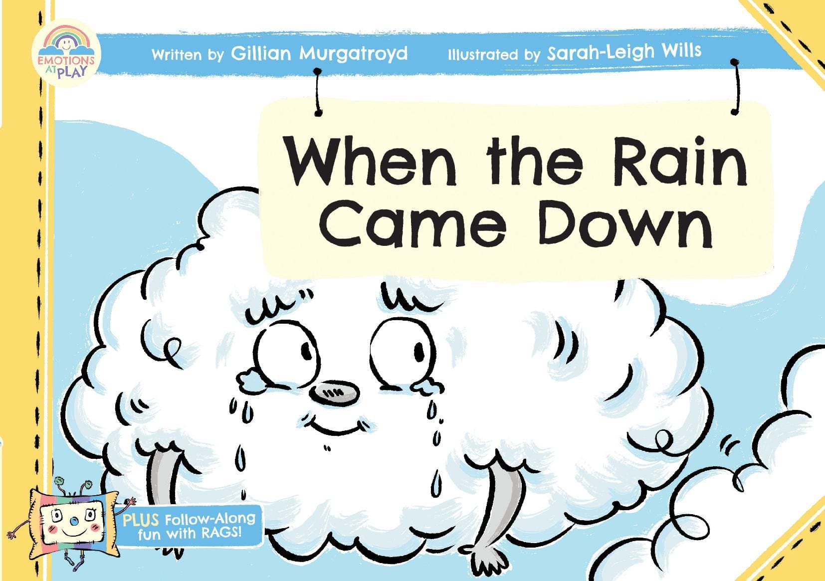 When the Rain Came Down