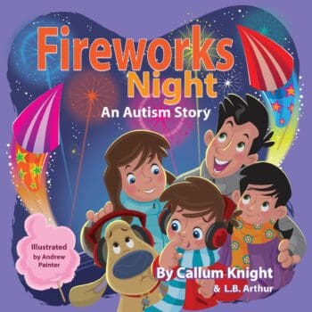 Fireworks Night: An Autism Story