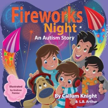 Fireworks Night: An Autism Story