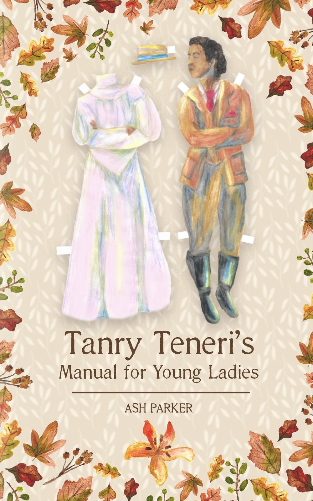 Tanry Teneri's Manual for Young Ladies