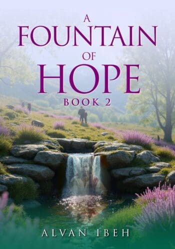 A Fountain of Hope Book 2