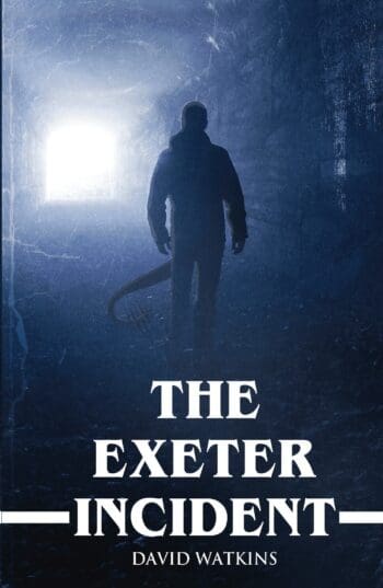 The Exeter Incident
