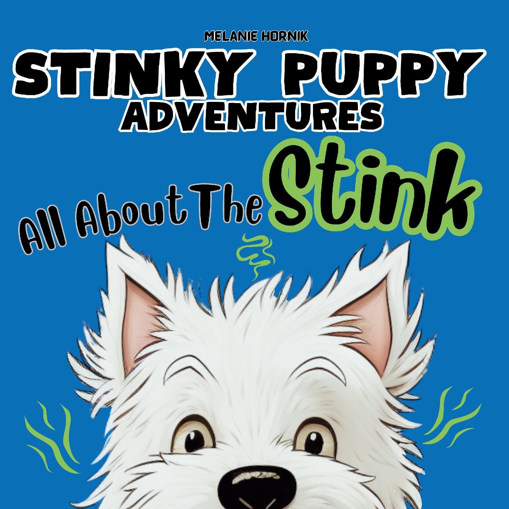 All About The Stink: