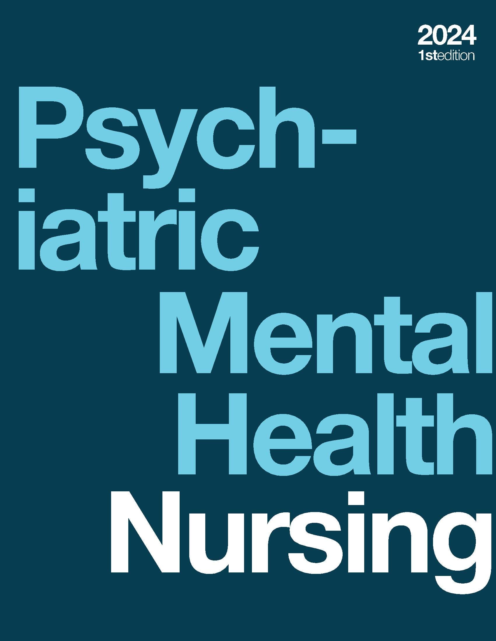 Psychiatric-Mental Health Nursing
