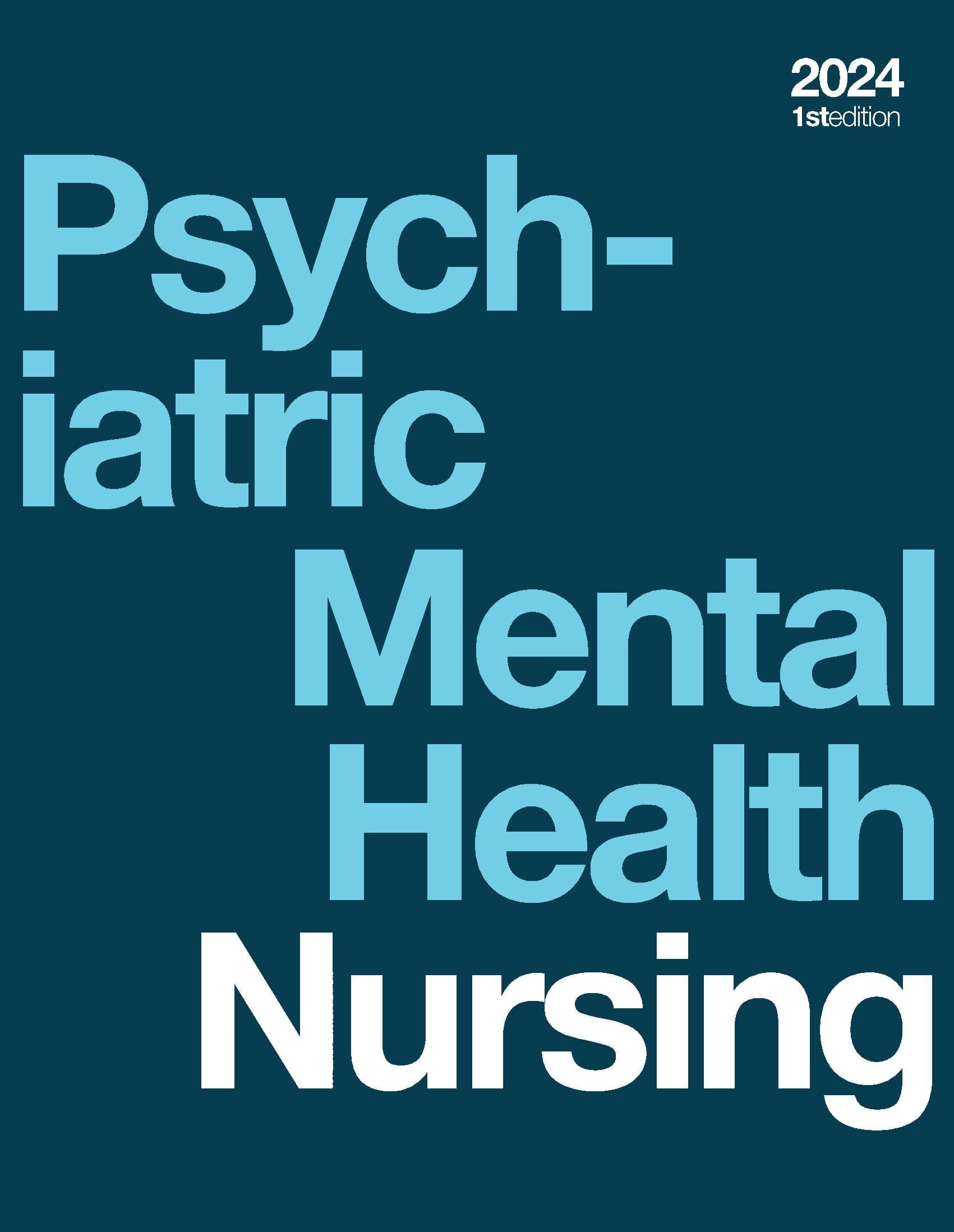 Psychiatric-Mental Health Nursing