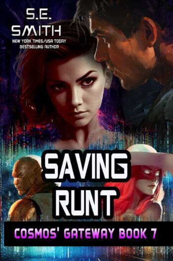 Saving Runt: Cosmos’ Gateway Book 7