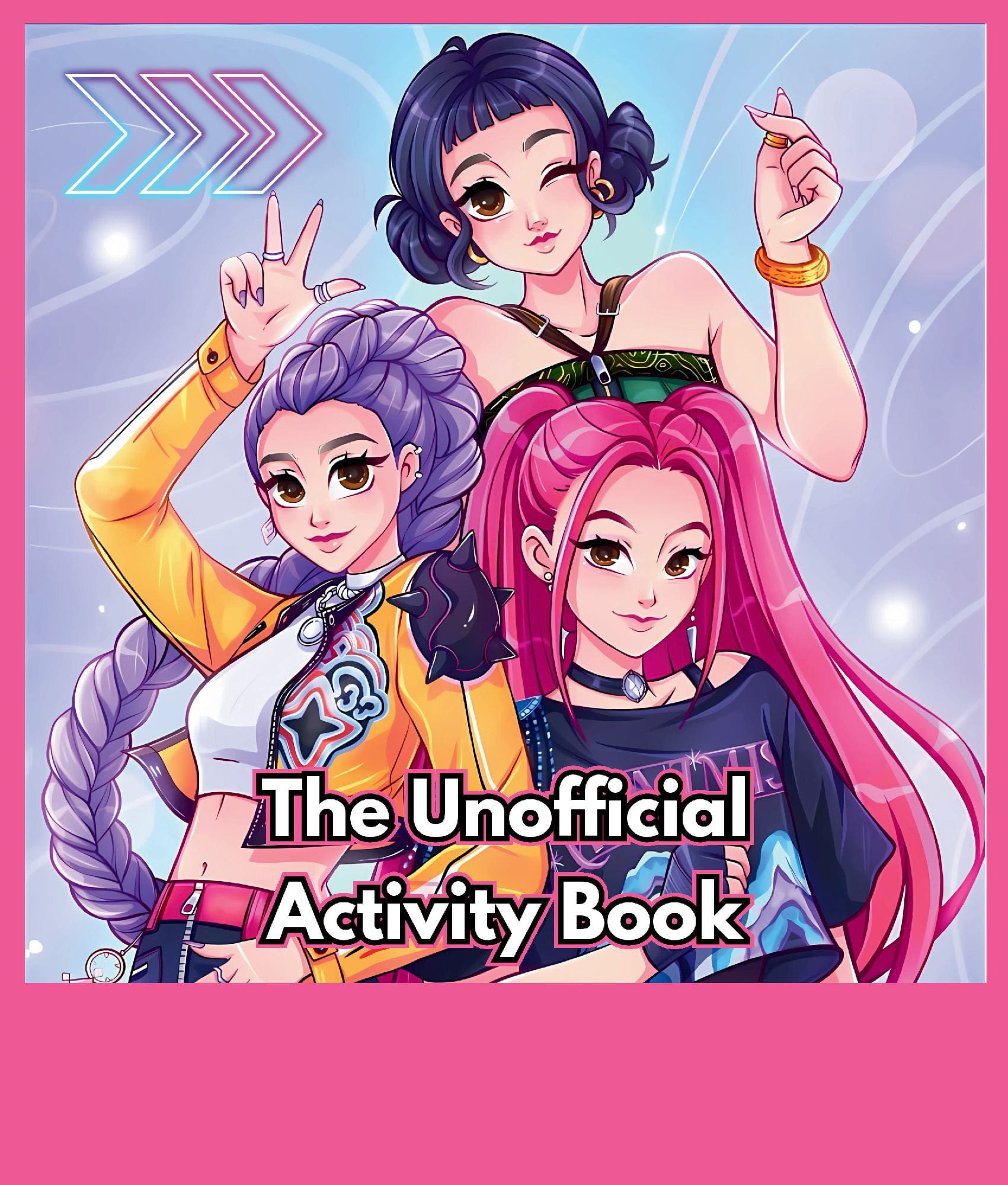 The Unofficial K-Pop Demon Hunters Activity Book