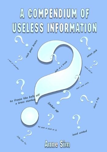 A Compendium Of Useless Information