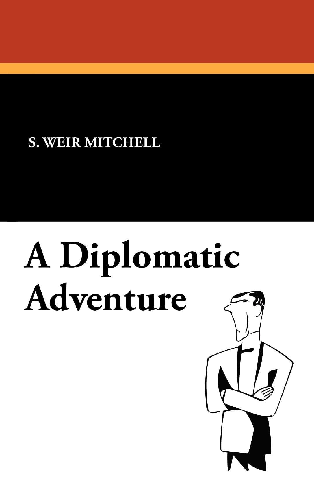 A Diplomatic Adventure