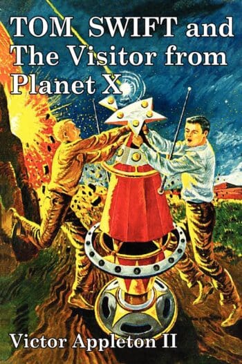 Tom Swift and The Visitor from Planet X
