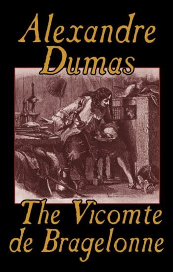 The Vicomte de Bragelonne