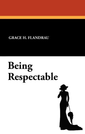 Being Respectable