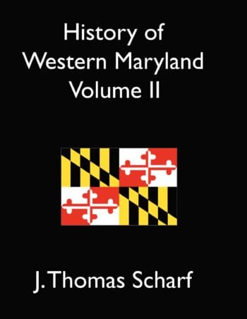 History of Western Maryland Vol. II