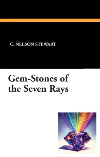 Gem-Stones of the Seven Rays