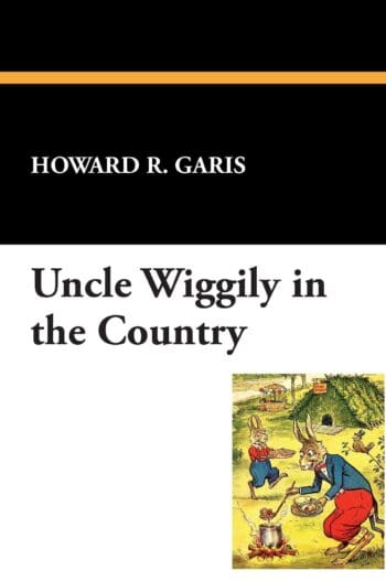 Uncle Wiggily in the Country