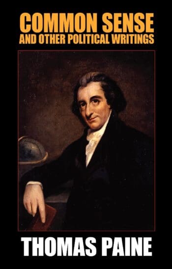 Common Sense and Other Political Writings