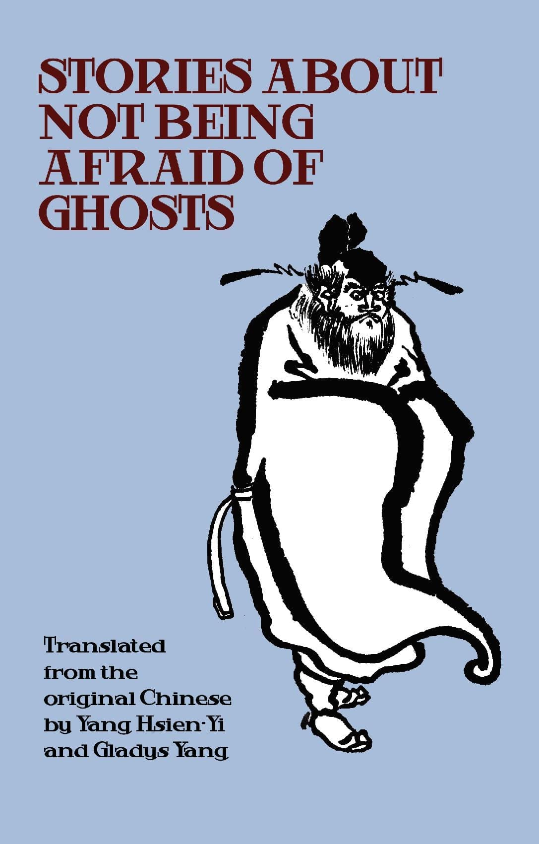 Stories about Not Being Afraid of Ghosts