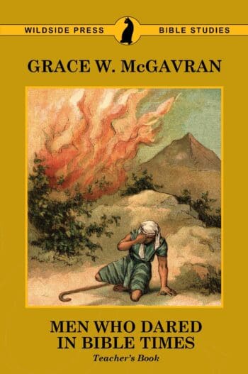 Men Who Dared in Bible Times: Teacher's Book