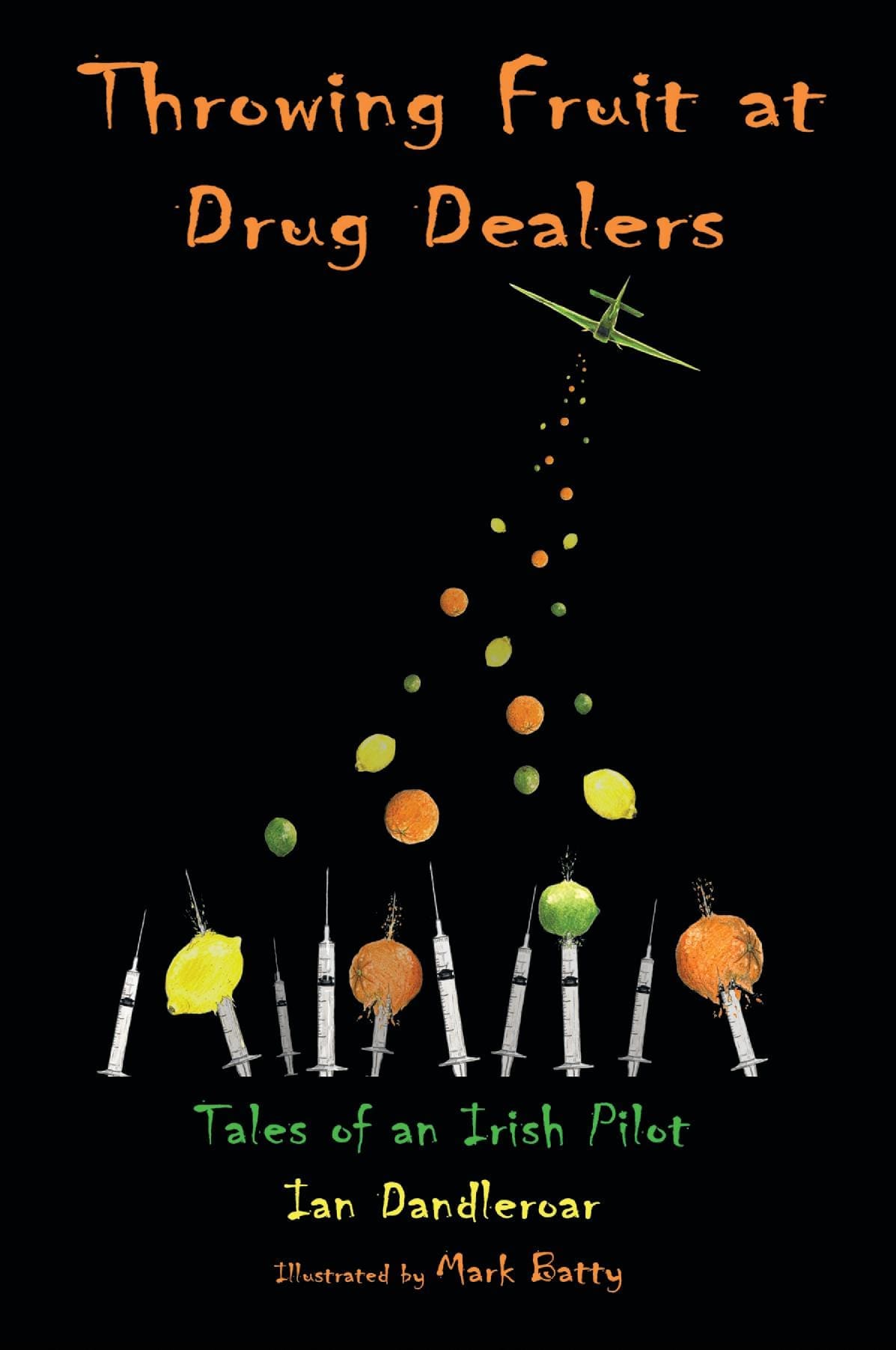 Throwing Fruit at Drug Dealers