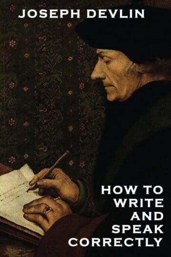 How to Write and Speak Correctly
