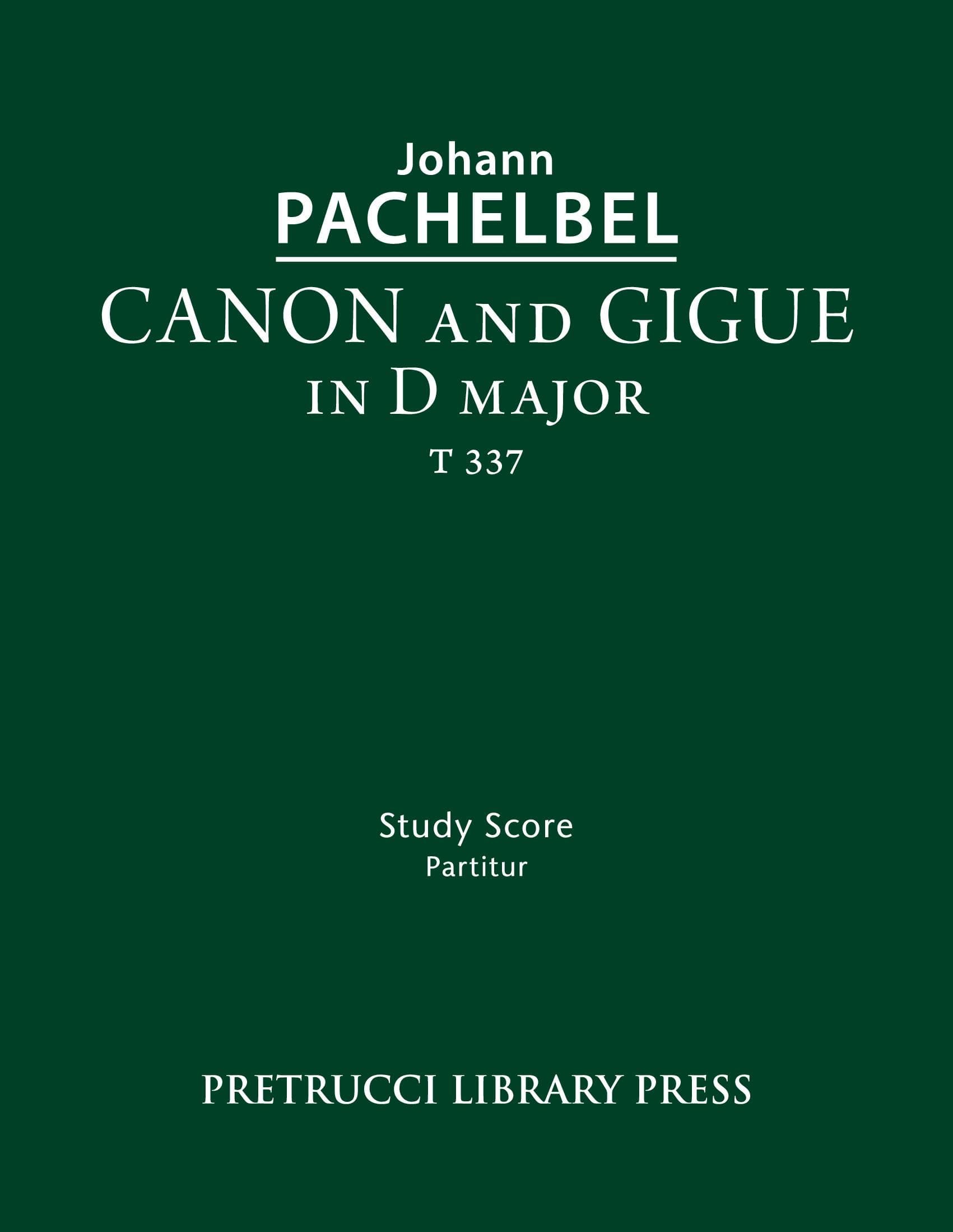 Canon and Gigue in D major, T 337
