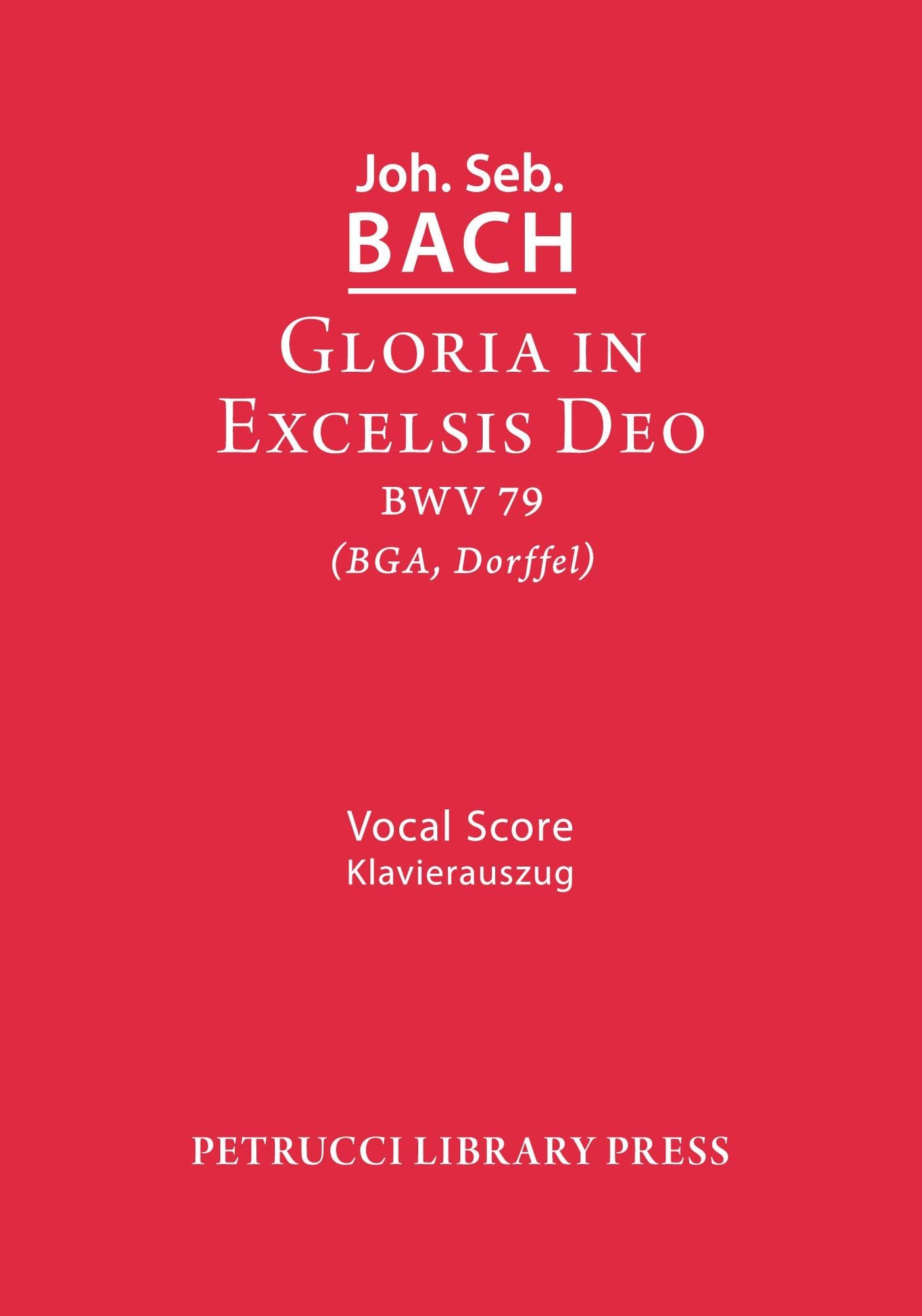 Gloria in Excelsis Deo, BWV 191 (BGA, Dorffel/Todt)