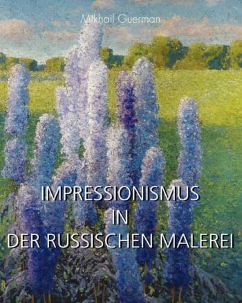 Impressionismus in der russischen Malerei