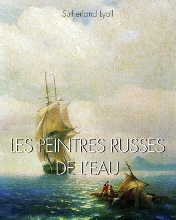 Les Peintres Russes De L'Eau