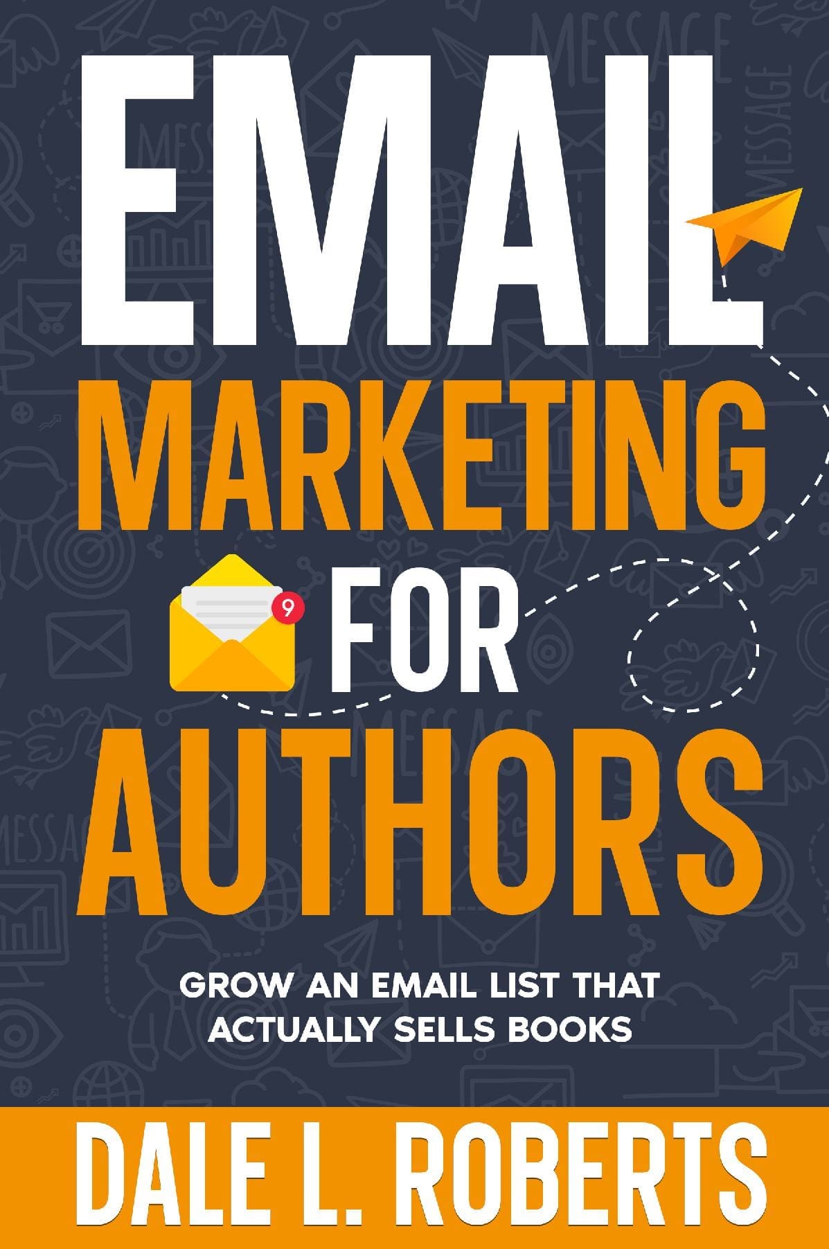 Email Marketing for Authors