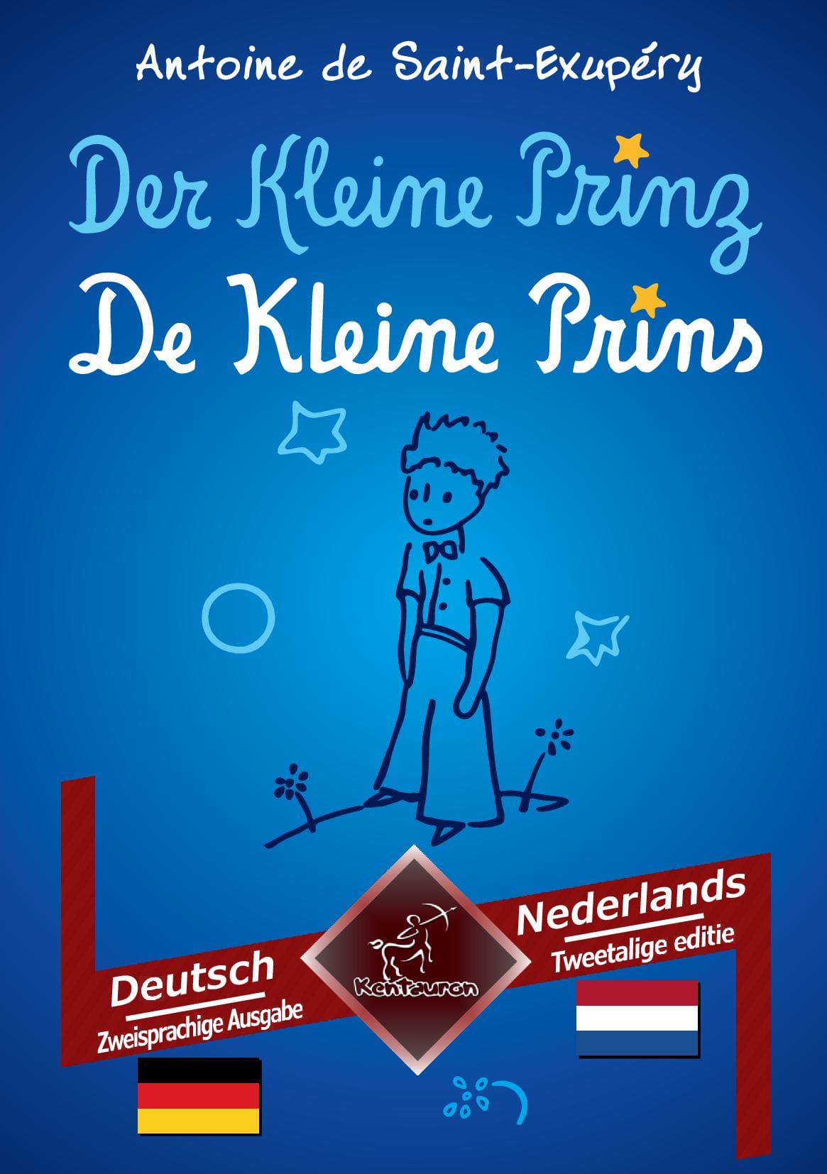 Der Kleine Prinz - De Kleine Prins: Deutsch-Niederländisch / Duits-Nederlands | Zweisprachiger paralleler Text - Tweetalig met parallelle tekst