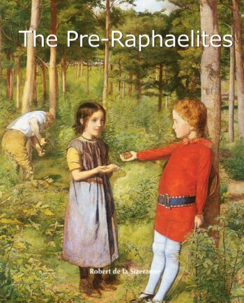 The Pre-Raphaelites