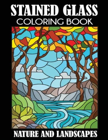 Stained Glass Coloring Book: Nature and Landscapes
