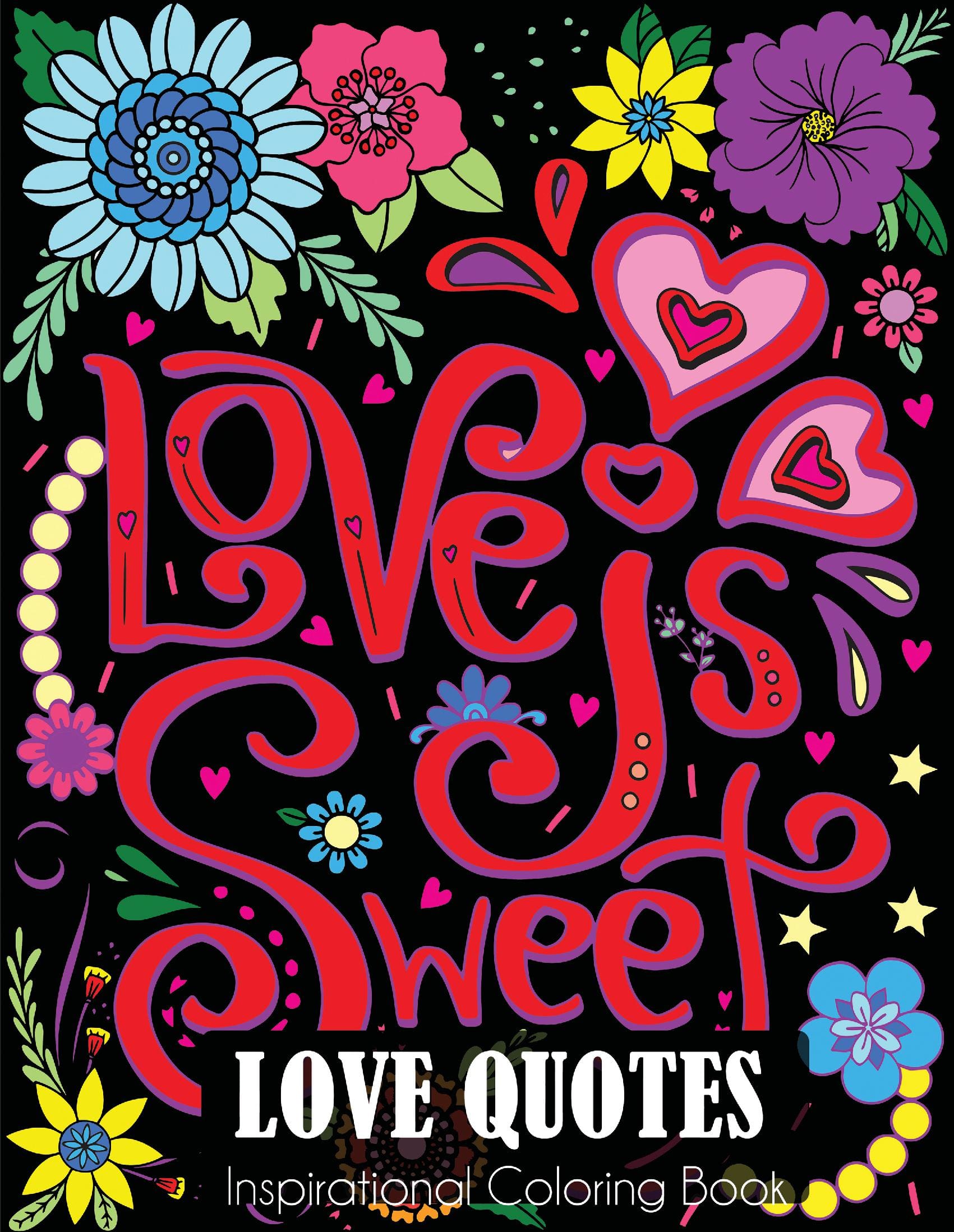 Love Quotes Inspirational Coloring Book