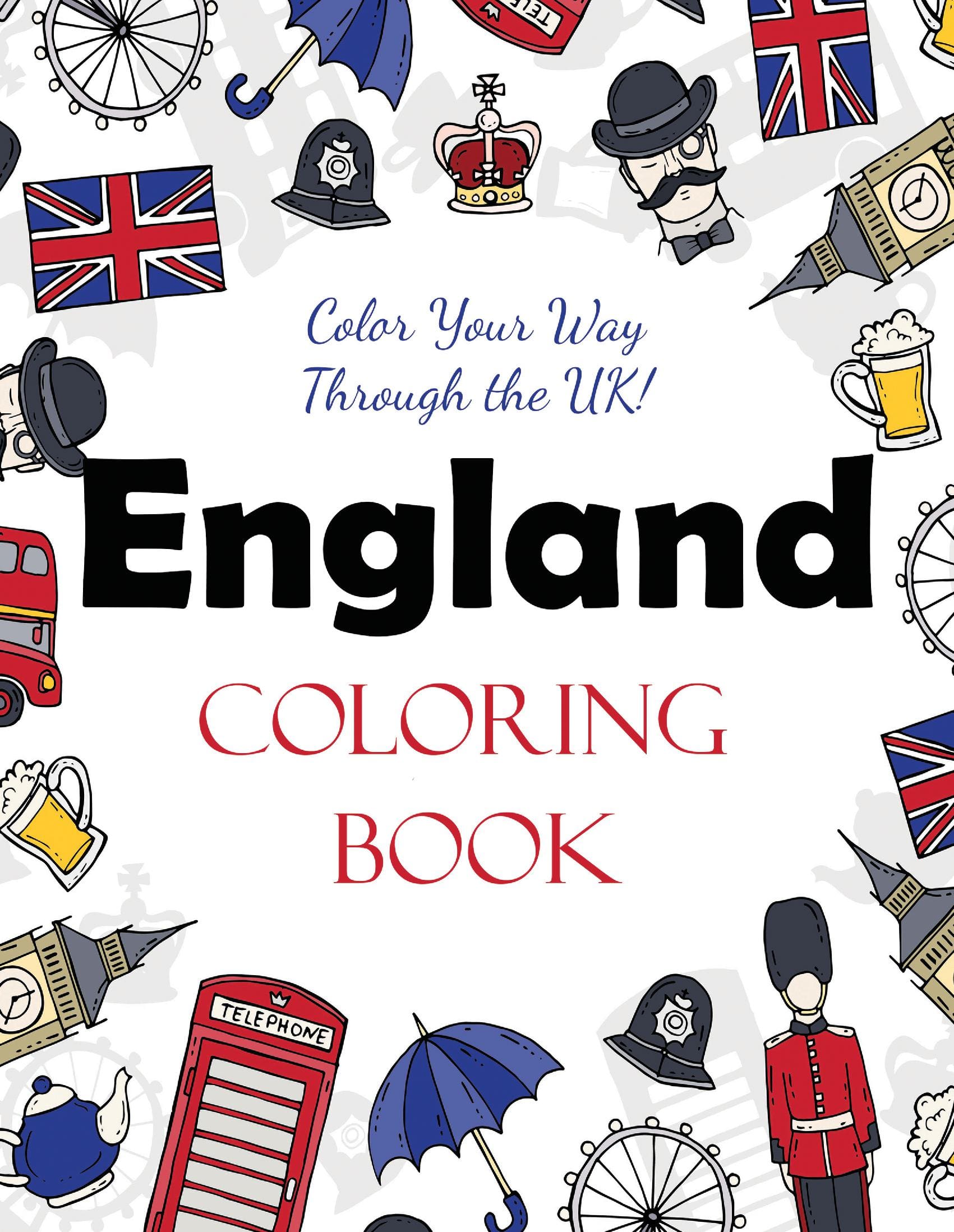 England Coloring Book: Color Your Way Through the UK!