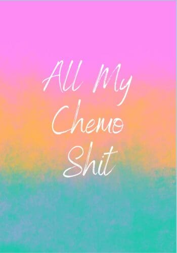 Chemotherapy Journal, Chemo Care, Support For Cancer Patients, Men and Women, Record and Track Side Effects, Radiation, Diet, Exercise, Medication, Feelings, Progress
