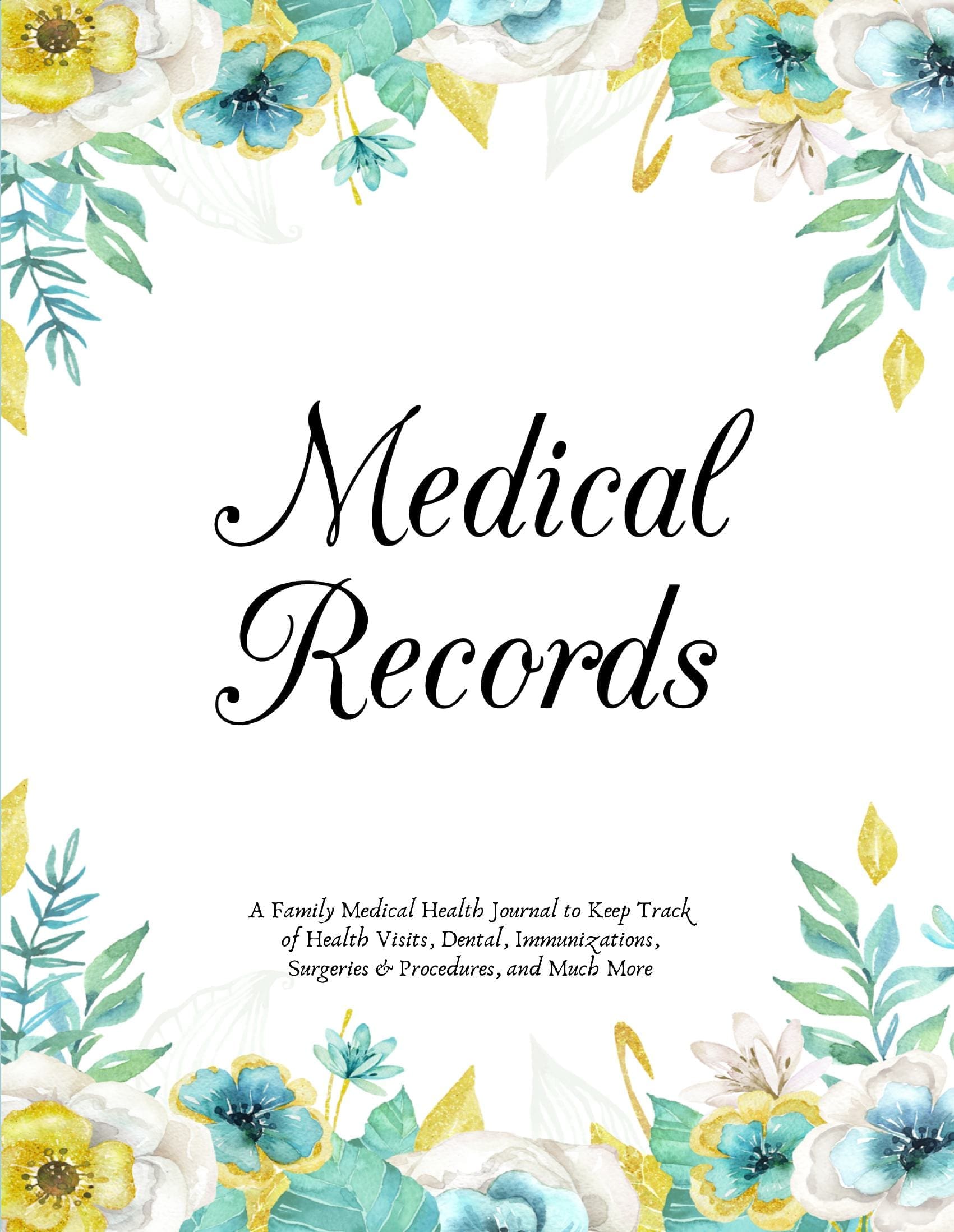 Medical Records, Family Medical Health Journal, Keep Track of Health Visits, Dental, Immunizations, Surgeries and Procedures, and More