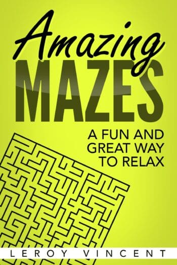 Amazing Mazes