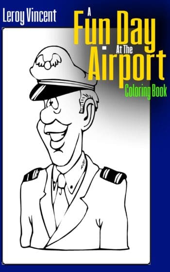 A Fun Day At the Airport Coloring Book